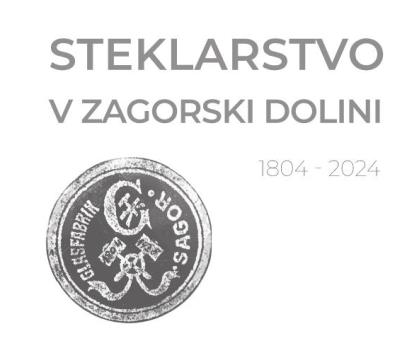 STEKLARSTVO V ZAGORSKI DOLINI 1804_2024